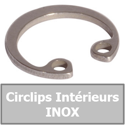 CIRCLIPS INTERIEURS INOX